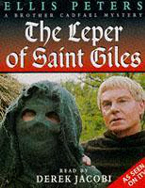 Cover Art for 9781859985700, The Leper of Saint Giles by Ellis Peters