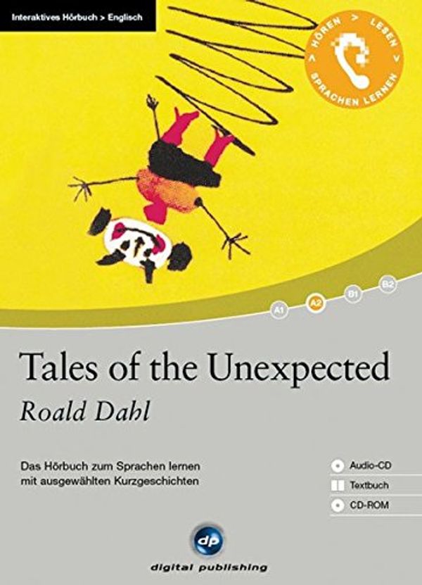Cover Art for 9783869760834, Tales of the Unexpected by Roald Dahl