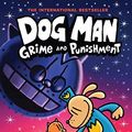 Cover Art for 9789390066841,  Dog Man: Grime and Punishment by Dav Pilkey