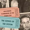 Cover Art for 9780816670109, The Genius of the System: Hollywood Filmmaking in the Studio Era by Thomas Schatz