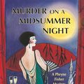 Cover Art for 9781590587416, Murder on a Midsummer Night by Kerry Greenwood