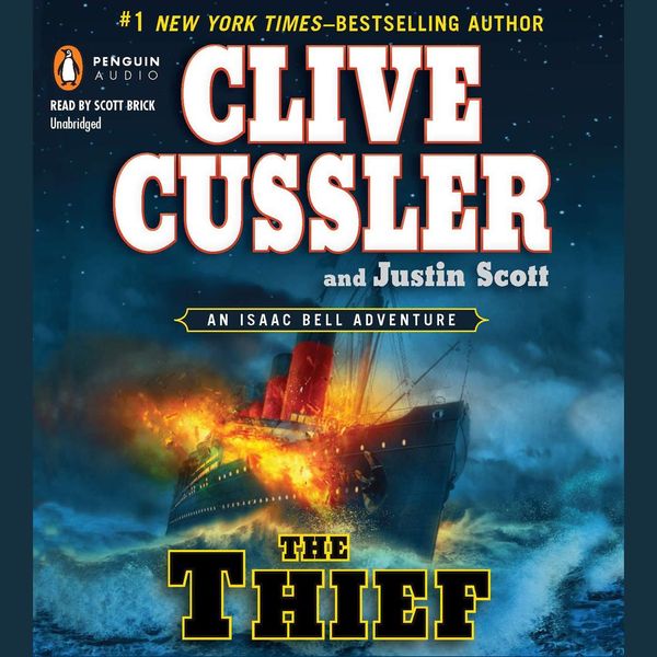 Cover Art for 9781101540244, The Thief by Clive Cussler, Justin Scott