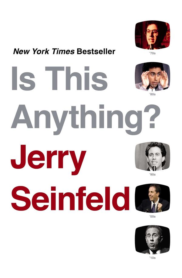 Cover Art for 9781761102738, Is This Anything? by Jerry Seinfeld