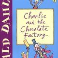 Cover Art for 9780141311302, Charlie and the Chocolate Factory by Roald Dahl
