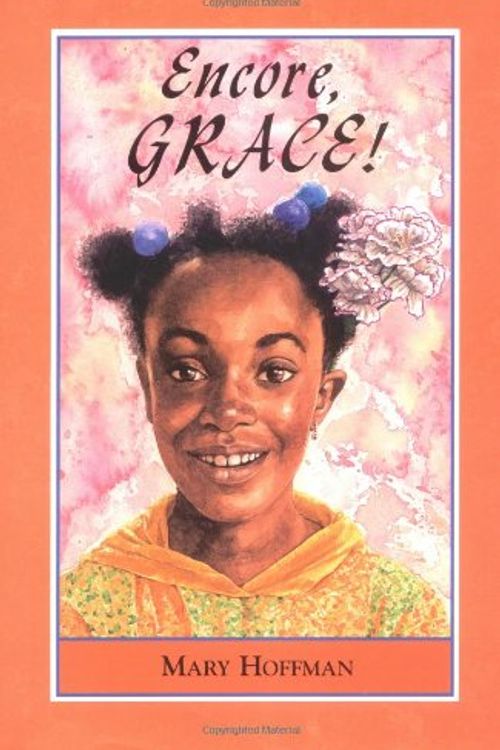 Cover Art for 9780803729513, Encore, Grace! by Mary Hoffman