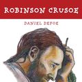 Cover Art for 9781906230715, Robinson Crusoe by Daniel Defoe