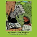 Cover Art for 9781604597578, The Adventures of Old Man Coyote by Thornton W. Burgess