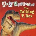 Cover Art for 9780756914714, The Talking T. Rex by Ron Roy