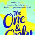 Cover Art for 9781473613010, The One & Only by Emily Giffin