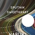 Cover Art for 9780375726057, Sputnik Sweetheart by Haruki Murakami