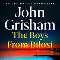 Cover Art for B09YHQ9SXB, The Boys from Biloxi by John Grisham