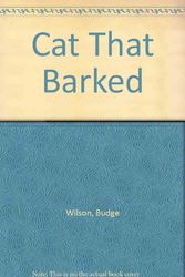 Cover Art for 9781895900170, The Cat That Barked by Budge Wilson