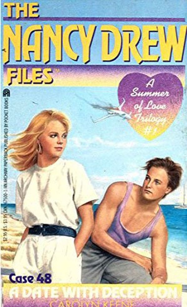 Cover Art for 9780671675004, Date with Deception (A Summer of Love Trilogy #1) (The Nancy Drew Files, Case 48) by Carolyn Keene