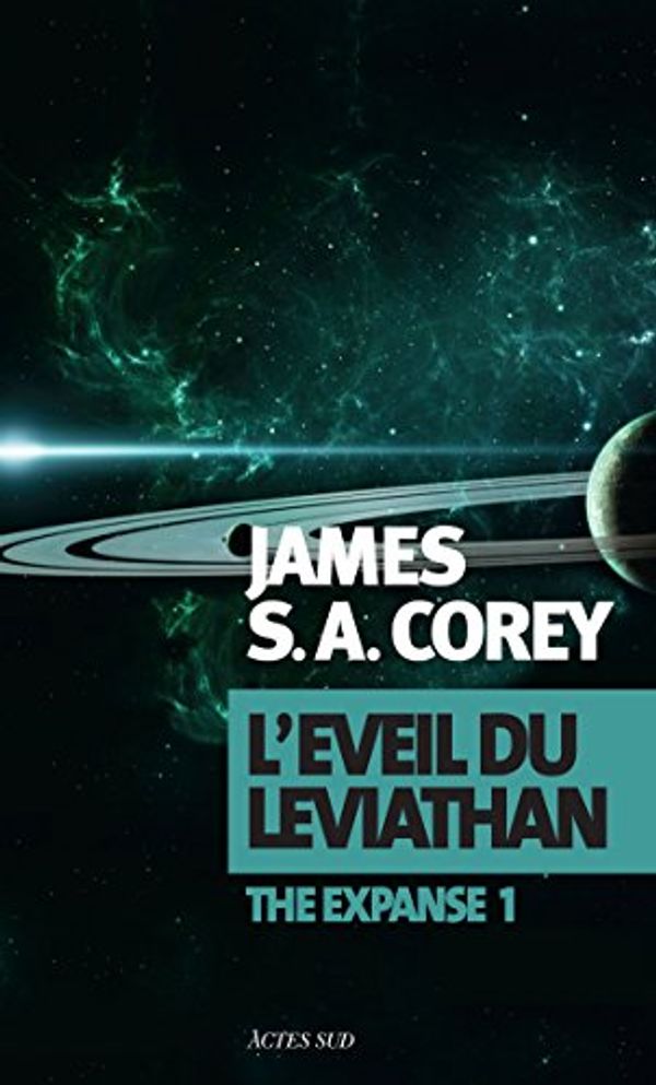 Cover Art for B00KX1MGKI, L'Éveil du Léviathan by James S. a. Corey