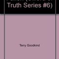 Cover Art for 9781616846312, Faith of the Fallen (Sword of Truth Series #6) by Terry Goodkind
