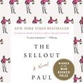 Cover Art for B00MLN1TT0, The Sellout: A Novel by Paul Beatty