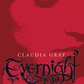 Cover Art for 9780061284434, Evernight by Claudia Gray
