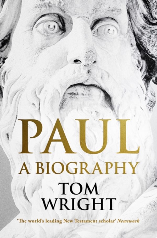 Cover Art for 9780281078752, Paul: A Biography by Tom Wright
