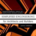 Cover Art for 9780471321910, Simplified Engineering for Architects and Builders by Harry Parker