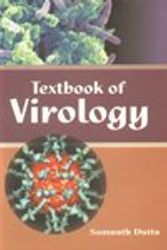 Cover Art for 9788184351873, Textbook of Virology by Somnath Dutta
