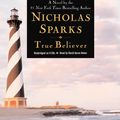 Cover Art for 9781594830174, True Believer by Nicholas Sparks