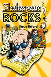 Cover Art for 9781842371459, Shakespeare Rocks!: Script by Steve Titford