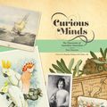 Cover Art for 9780642278043, Curious Minds: The Discoveries of Australian Naturalists by Peter Macinnes