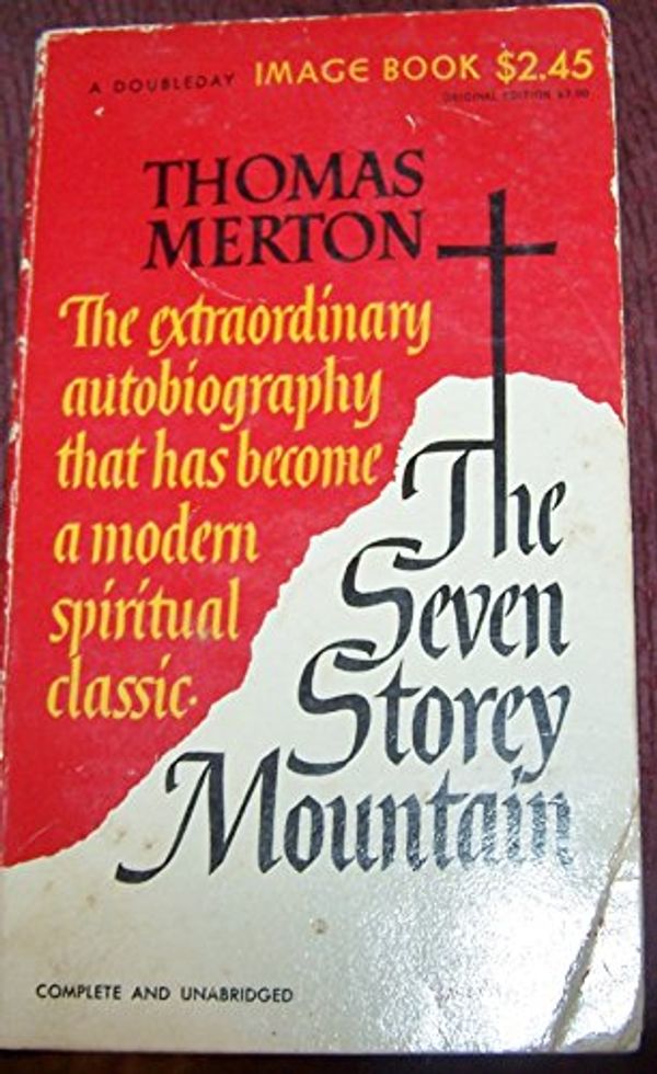 Cover Art for 9780385023566, Seven Storey Mountain by Thomas Merton
