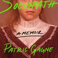 Cover Art for 9781529094909, Sociopath by Patric Gagne