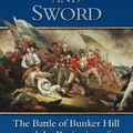 Cover Art for 9781410438249, With Fire and Sword: The Battle of Bunker Hill and the Beginning of the American Revolution by James L. Nelson