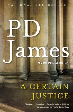 Cover Art for 9780593080986, A Certain Justice by P.d. James