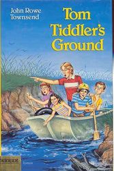 Cover Art for 9780397321902, Tom Tiddler's Ground by John Rowe Townsend
