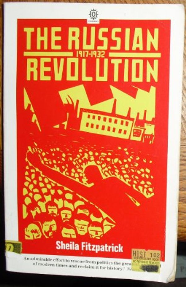 Cover Art for 9780192891488, The Russian Revolution, 1917-32 by Sheila Fitzpatrick