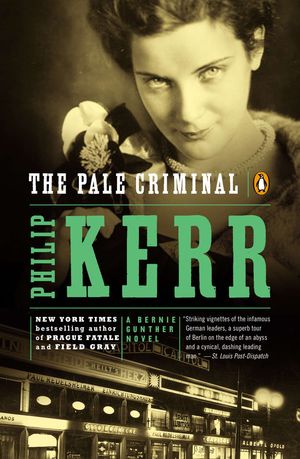 Cover Art for 9780142004159, The Pale Criminal by Philip Kerr