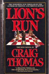 Cover Art for 9780553258240, Lion's Run by Craig Thomas