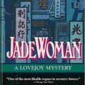 Cover Art for 9780099653400, Jade Woman by Jonathan Gash