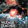 Cover Art for 9781800249998, Cixin Liu's Village Teacher: A Graphic Novel by Liu Cixin