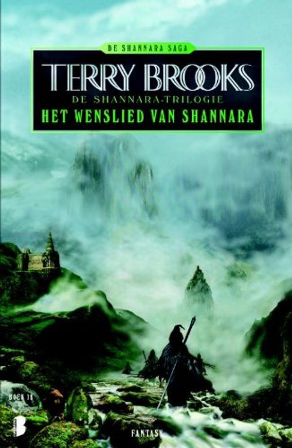 Cover Art for 9789022559949, Het wenslied van Shannara (Shannara reeks (18)) by Terry Brooks