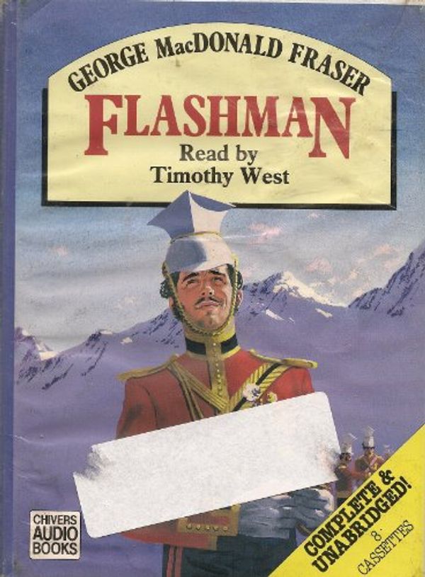 Cover Art for 9780745140568, Flashman from the Flashman Papers 1839-1842 by George MacDonald Fraser