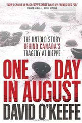 Cover Art for 9780345807694, One Day in August by David O'Keefe