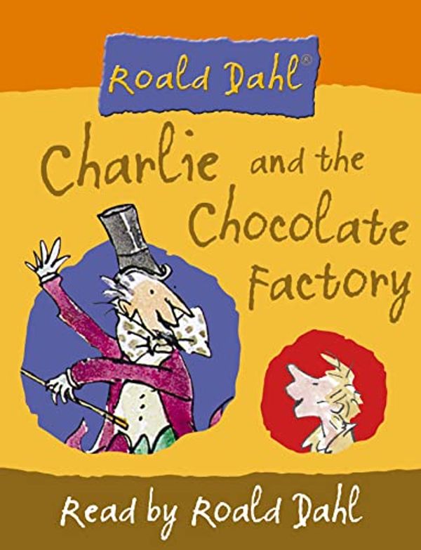 Cover Art for 9780001034181, Charlie and the Chocolate Factory by Roald Dahl