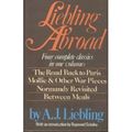 Cover Art for 9780872236431, Liebling abroad by Liebling, A. J