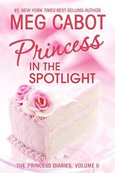 Cover Art for 9780060294656, Princess in the Spotlight by Meg Cabot