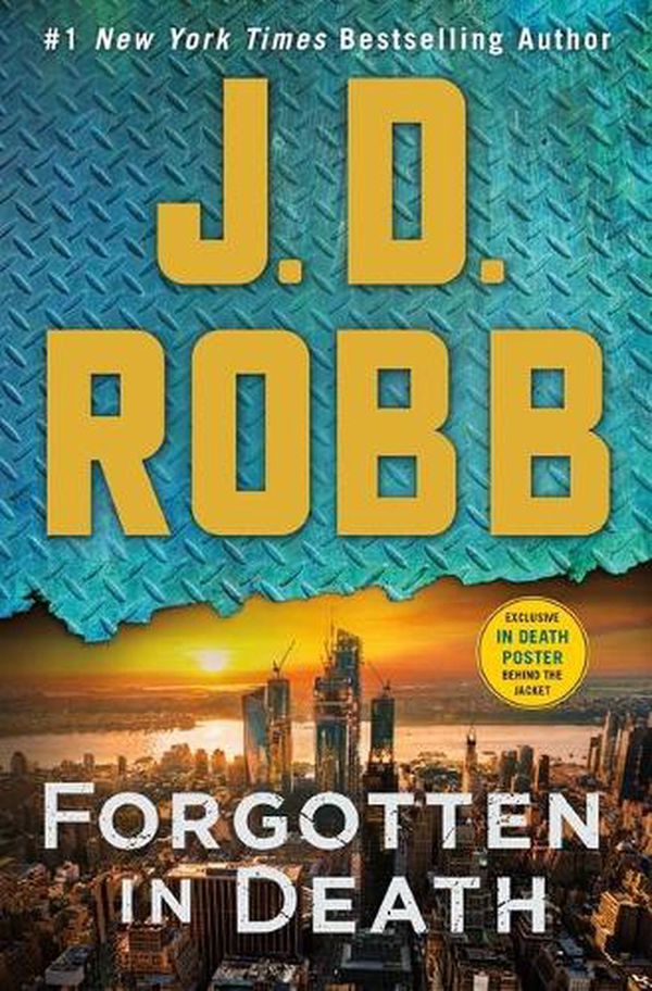 Cover Art for 9781250272812, Forgotten in Death: An Eve Dallas Novel (In Death, 53) by J. D. Robb