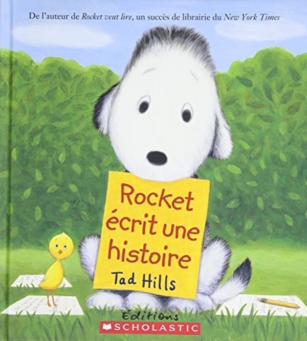 Cover Art for 9781443126656, Rocket écrit une histoire by Tad Hills