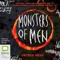Cover Art for 9781742676876, Monsters of Men by Patrick Ness