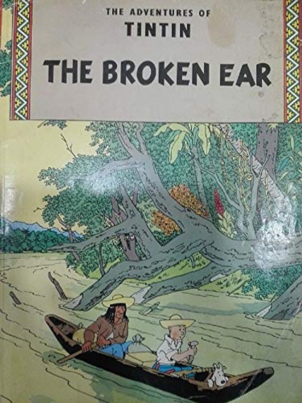 Cover Art for 9780416570304, Broken Ear (Adventures of Tintin / Herg??????) by HERGE