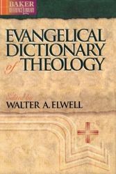 Cover Art for 9780801034138, Evangelical Dictionary of Theology by Walter A. Elwell