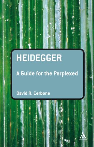 Cover Art for 9781441157829, Heidegger by David R. Cerbone