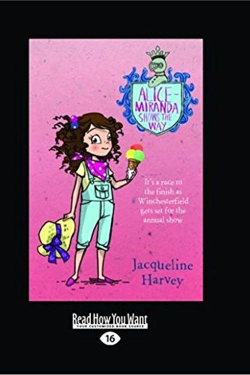 Cover Art for 9781458766151, Alice-Miranda Shows the Way by Jacqueline Harvey